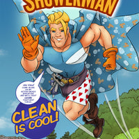 Meet the Master - "The Adventures of ShowerMan" - Comic Book #2